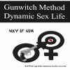 Gunwitch Method – Dynamic Sex Life | Available Now !