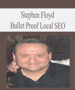 Stephen Floyd – Bulletproof Local SEO | Available Now !