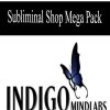 Subliminal Shop Mega Pack | Available Now !