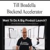Till Boadella – Backend Accelerator | Available Now !