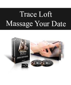 Trace Loft – Massage Your Date | Available Now !
