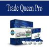 Trade Queen Pro | Available Now !