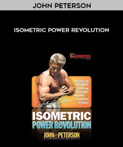 John Peterson – Isometric Power Revolution | Available Now !