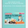 Real Estate Sales: From $0 to $500k & Beyond by Becoming a No-Pressure Agent | Available Now !