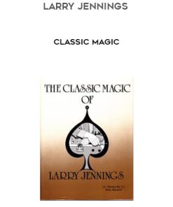 Larry Jennings – Classic Magic | Available Now !