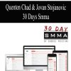 Quenten Chad & Jovan Stojanovic – 30 Days Smma | Available Now !