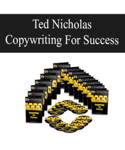 Ted Nicholas – Copywriting For Success | Available Now !