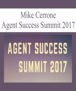 Mike Cerrone – Agent Success Summit 2017 | Available Now !