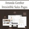 Amanda Genther – Irresistible Sales Pages | Available Now !