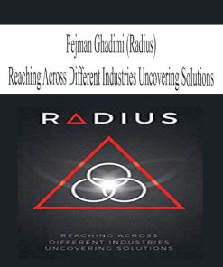 Radius – Reaching Across Different Industries Uncovering Solutions | Available Now !