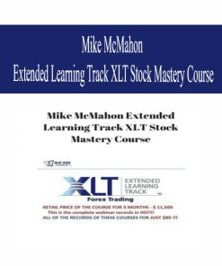 Mike McMahon Extended Learning Track XLT Stock Mastery Course | Available Now !