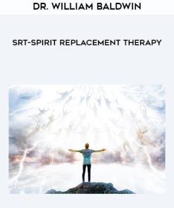 Dr. William Baldwin – SRT-Spirit Rdeasement Therapy | Available Now !