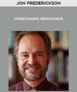 Jon Frederickson – Overcoming Resistance | Available Now !