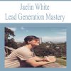 Jaelin White – Lead Generation Mastery | Available Now !