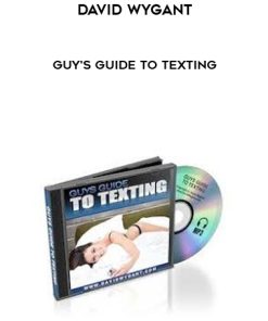David Wygant – Guy’s Guide To Texting | Available Now !