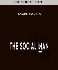 The Social Man – Power Signals | Available Now !