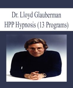 Dr. Lloyd Glauberman – HPP Hypnosis | Available Now !