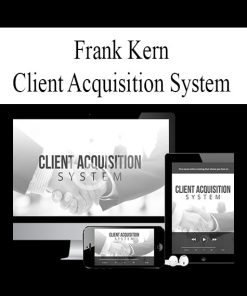 Frank Kern – Client Acquisition System | Available Now !
