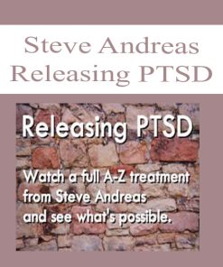 Steve Andreas – Releasing PTSD | Available Now !