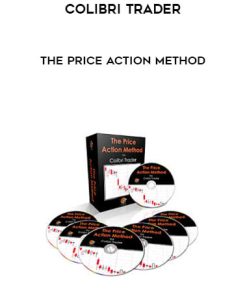 Colibri Trader – The Price Action Method | Available Now !