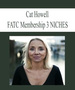 Cat Howell – FATC Membership 3 NICHES | Available Now !