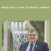 Dave Riker – Speed Seduction Technical Manual | Available Now !