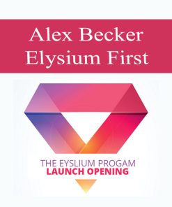 Alex Becker – Elysium First | Available Now !