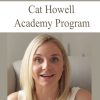 Cat Howell – Academy Program | Available Now !