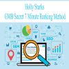 Holly Starks – GMB Secret 7 Minute Ranking Method | Available Now !