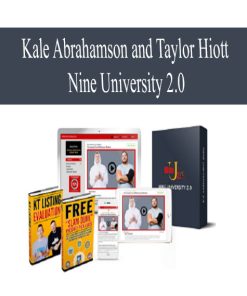 Kale Abrahamson and Taylor Hiott – Nine University 2.0 | Available Now !