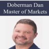 Doberman Dan – Master of Markets | Available Now !