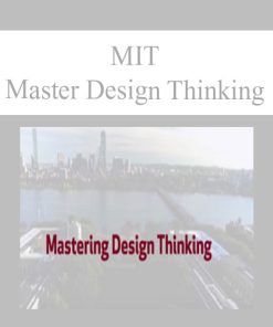 MIT – Master Design Thinking | Available Now !