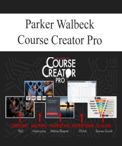 Parker Walbeck – Course Creator Pro | Available Now !