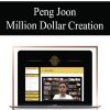 Peng Joon – Million Dollar Creation | Available Now !