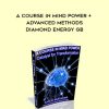 Aaron Murakami – A Course in Mind Power + Advanced Methods – Diamond Energy GB | Available Now !