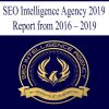 SEO Intelligence Agency 2019 | Available Now !