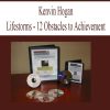 Kevin Hogan – Lifestorms – 12 Obstacles to Achievement | Available Now !