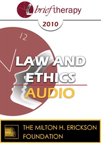 BT10 Law and Ethics 01 – L&E’s Greatest Hits: Alerting You to the Most Frequent Problems for Mental Health Professionals – Steve Frankel, PhD, JD | Available Now !