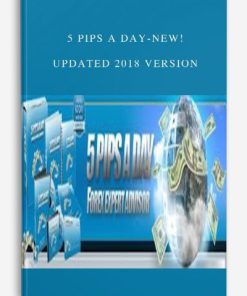 5 Pips a Day-New! Updated 2018 Version | Available Now !