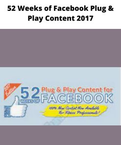 Weeks of Facebook Plug Play Content