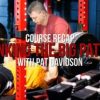 Pat Davidson – Rethinking The Big Patterns Seminar | Available Now !