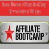 Russel Brunson Affiliate BootCamp: How to Retire in 100 days | Available Now !