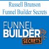 Russell Brunson – Funnel Builder Secrets | Available Now !