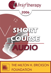 BT06 Short Course 26 – Ericksonian Principles in Effective Clinical Supervision: Teaching Therapy from the Inside Out – David Barnum, PhD, and Marne Sherman, PhD | Available Now !