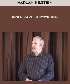 Harlan Kilstein – Inner Game Copywriting | Available Now !