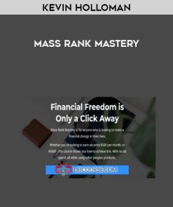 Kevin Holloman – Mass Rank Mastery | Available Now !