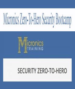 Micronics Zero-To-Hero Security Bootcamp | Available Now !