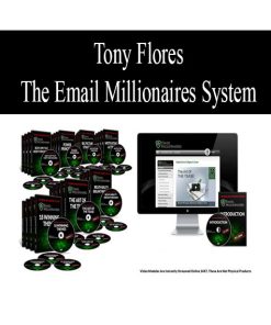 Tony Flores – The Email Millionaires System | Available Now !