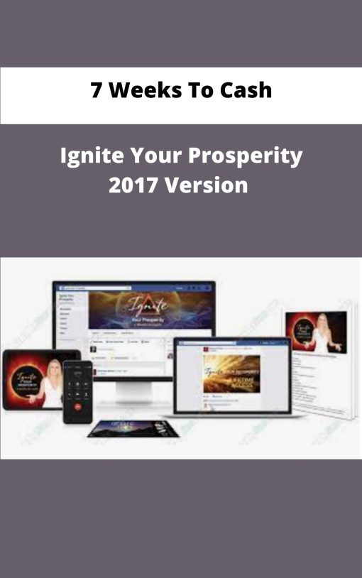 Weeks To Cash Ignite Your Prosperity Version