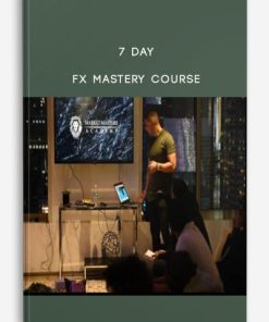 7 Day FX Mastery Course | Available Now !